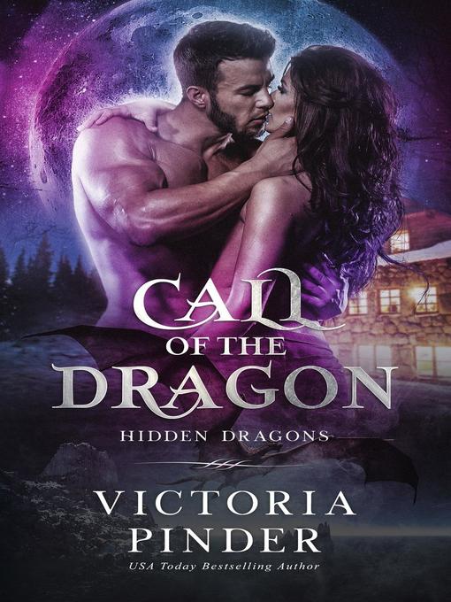 Title details for Call of the Dragon by Victoria Pinder - Available